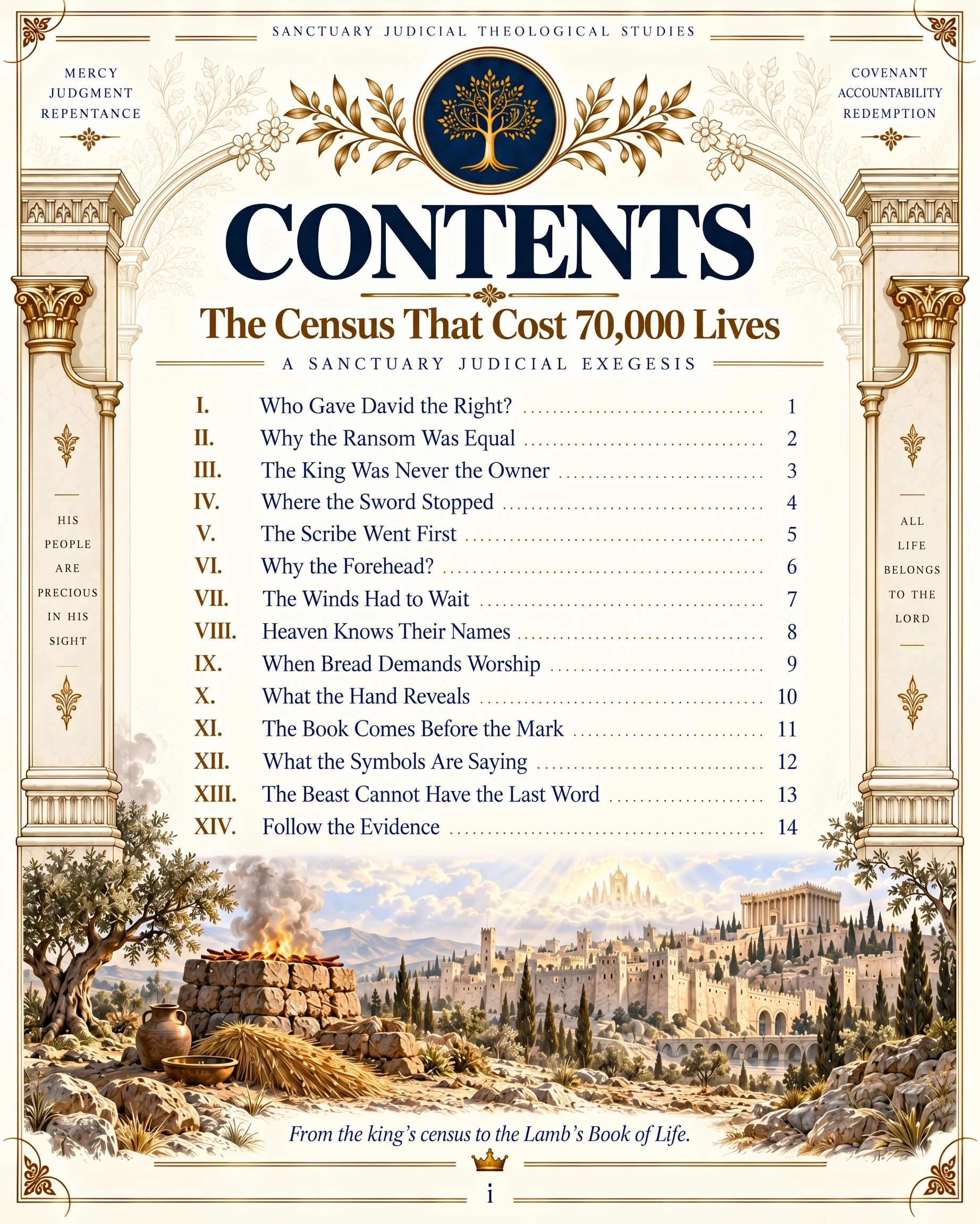 Contents: fourteen chapters tracing David’s census, God’s seal, and the mark of the beast.
